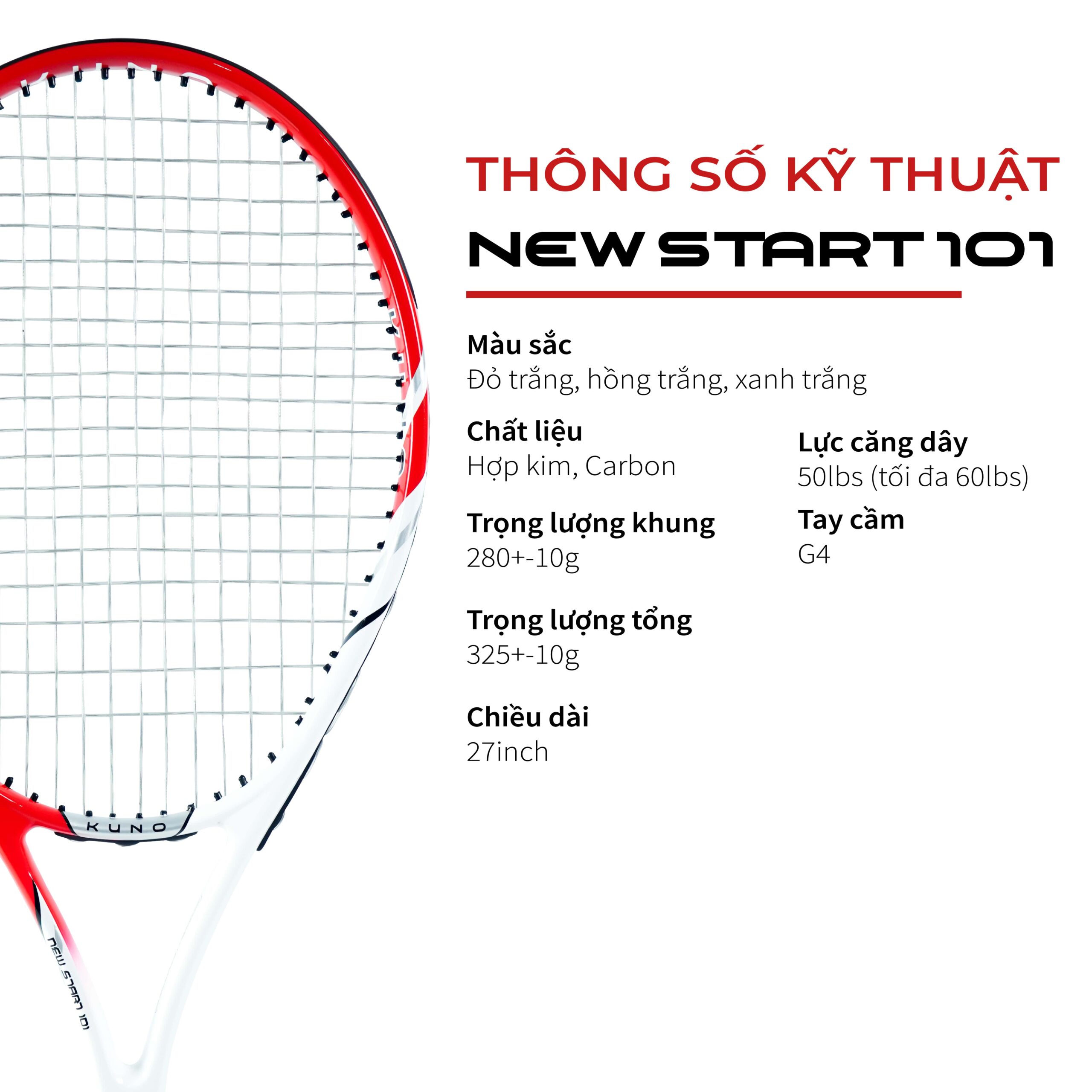 Vợt Tennis KUNO New Start 101 – Chính Hãng, Dành Cho Người Mới Bắt Đầu