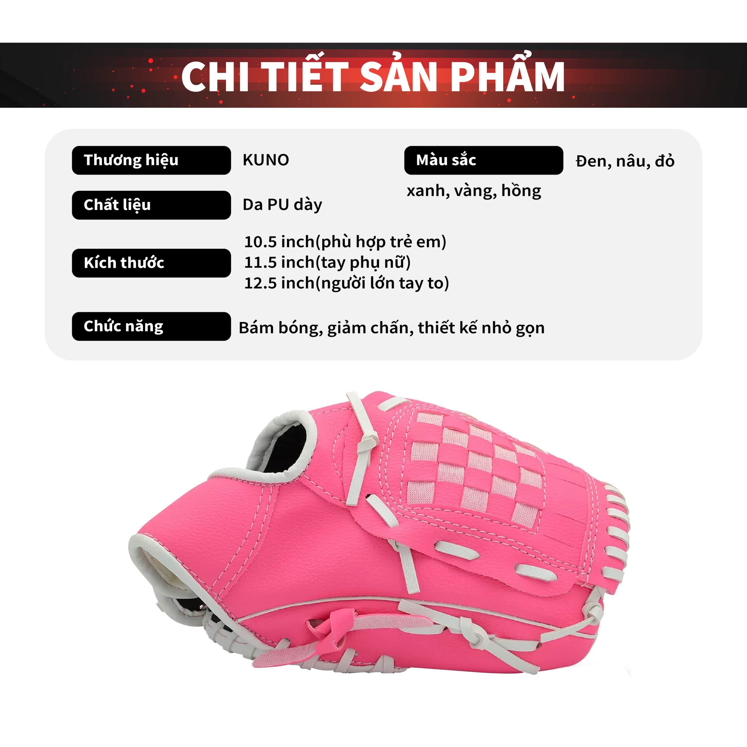 Găng Tay Bóng Chày KUNO Chính Hãng – Chống Trượt, Bắt Chuẩn, Dùng Tập Luyện Và Thi Đấu