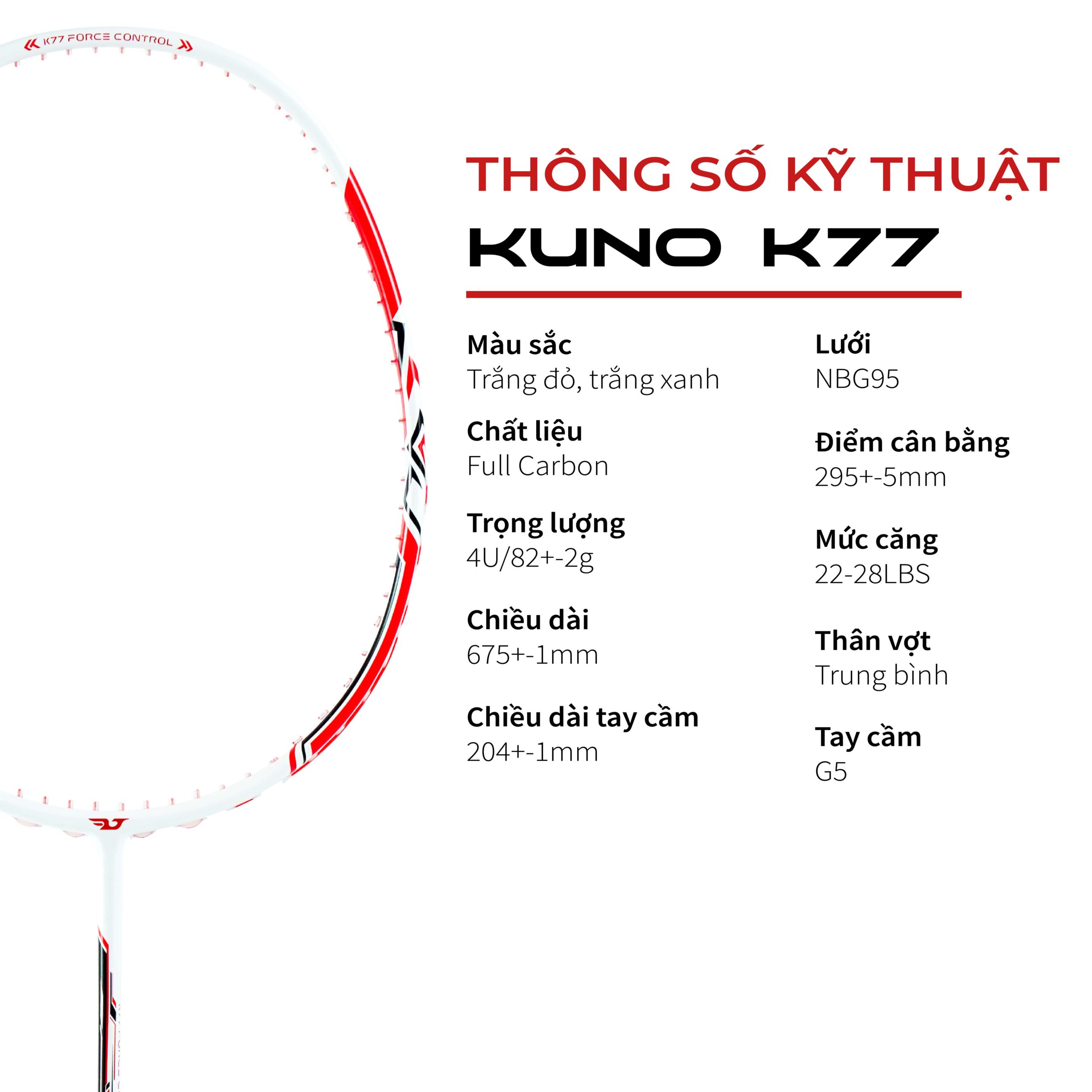 Vợt Cầu Lông Kuno K77 Full Carbon - Thiên Công Mạnh Mẽ, Dễ Điều Khiển, Trợ Lực Tốt