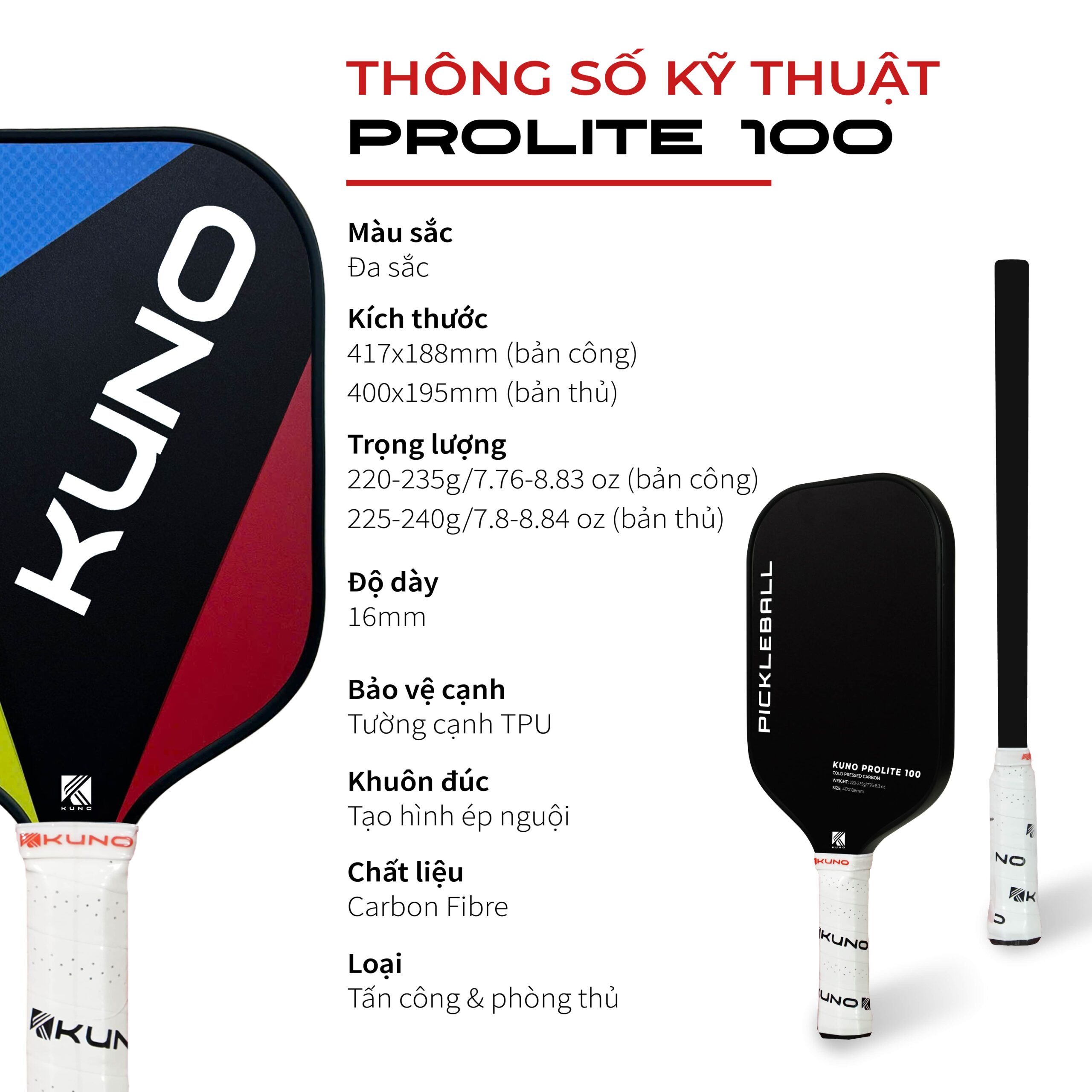 Vợt Pickleball Kuno Prolite 100 Chính Hãng - Lựa Chọn Hoàn Hảo Cho Lối Đánh Tấn Công Và Phòng Thủ