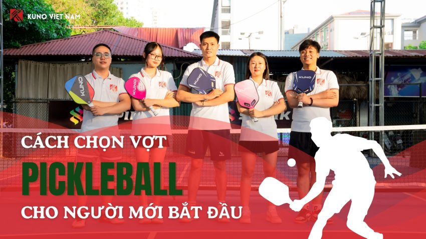 cách chọn vợt Pickleball