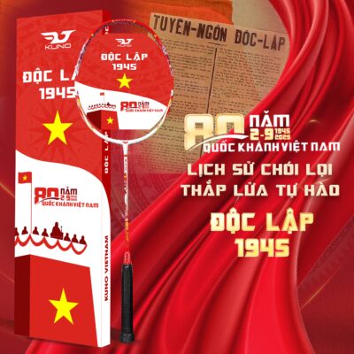 Vợt Cầu Lông KUNO ĐỘC LẬP 1945 – Biểu Tượng Lịch Sử, Sức Mạnh Hiện Đại